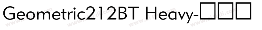 Geometric212BT Heavy字体转换